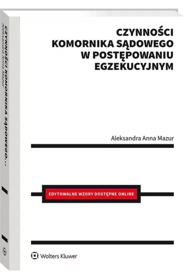 Czynności komornika sądowego w postępowaniu egzekucyjnym