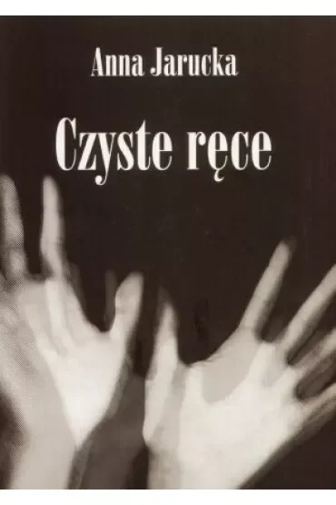 Czyste ręce