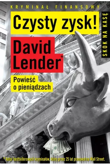 Czysty Zysk. Powieść o pieniądzach (pocket)