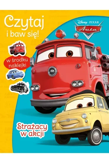 Czytaj i baw się! Strażacy w akcji. Disney Pixar Auta