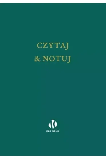Czytaj i notuj