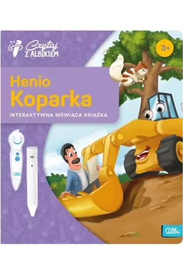 Czytaj z Albikiem. Henio Koparka. Interaktywna mówiąca książka