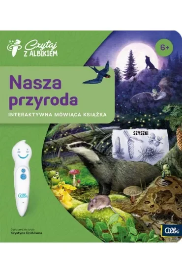 Czytaj z Albikiem. Nasza przyroda. Interaktywna mówiąca książka