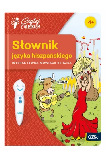 Czytaj z Albikiem. Słownik języka hiszpańskiego. Interaktywna mówiąca książka