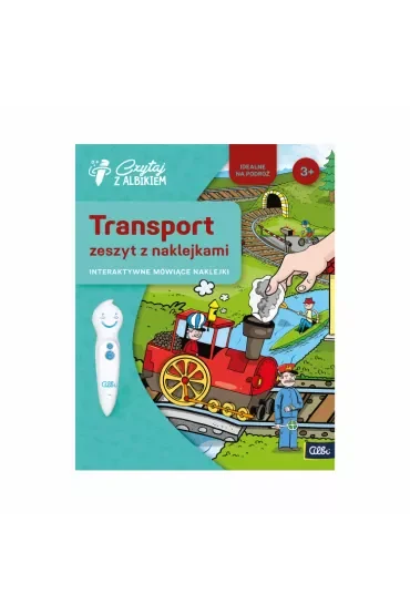 Czytaj z Albikiem. Zeszyt z naklejkami. Transport. Interaktywne mówiące naklejki