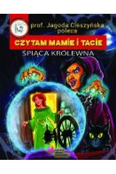 Czytam Mamie i Tacie. Śpiąca Królewna