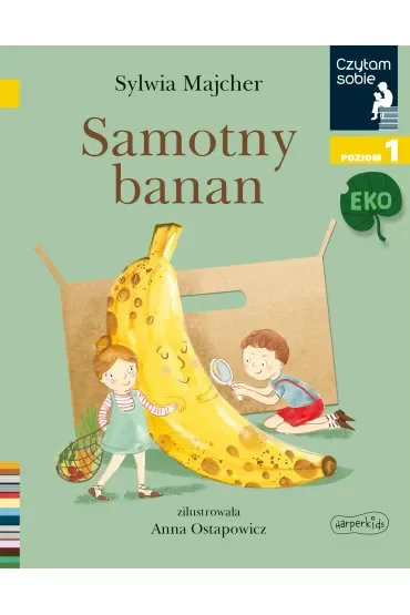 Czytam sobie Eko. Samotny banan. Poziom 1