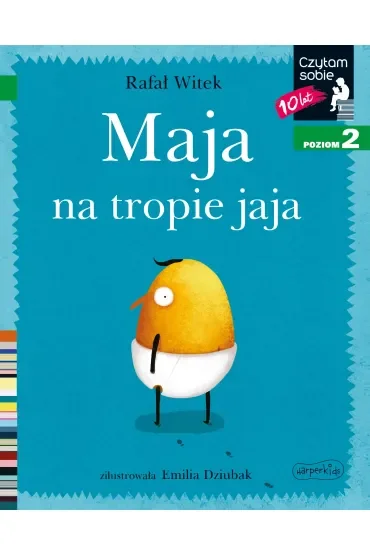 Maja na tropie jaja. Czytam sobie. Poziom 2
