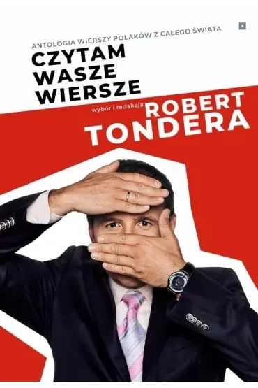 Czytam wasze wiersze. Antologia wierszy Polaków z całego świata