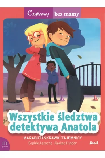 Wszystkie śledztwa detektywa anatola czytamy bez mamy
