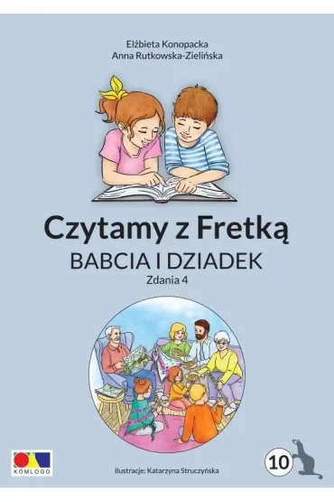 Czytamy z Fretką cz.10 Babcia i dziadek. Zdania 4