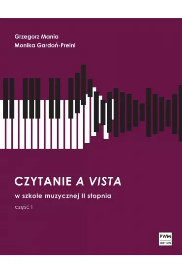 Czytanie a vista w szkole muzycznej II stopnia część I