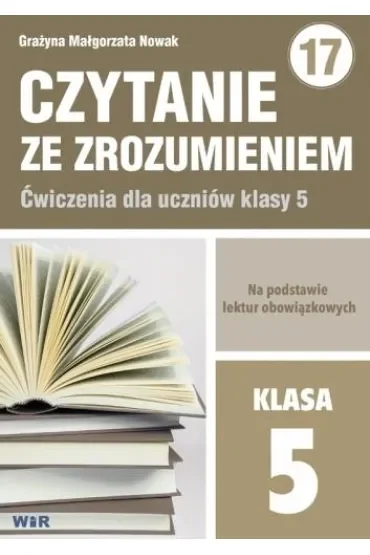Czytanie ze zrozumieniem dla klasy 5