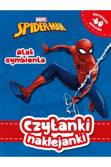 Czytanki naklejanki. Atak symbionta. Marvel Spider-Man