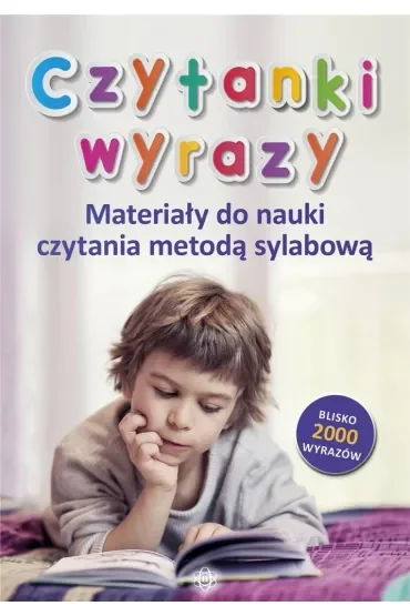 Czytanki wyrazy Materiały do nauki czytania metodą sylabową