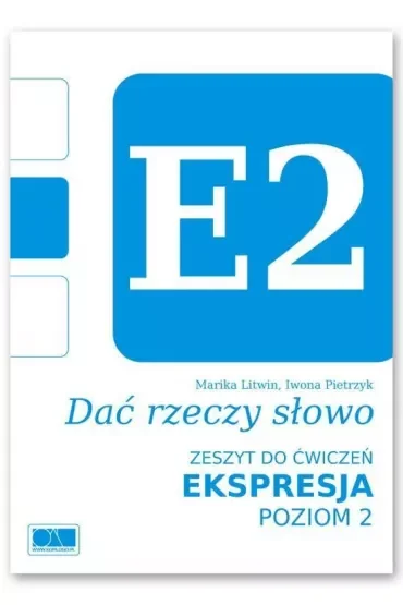 Dać rzeczy słowo. Ekspresja - poziom 2.