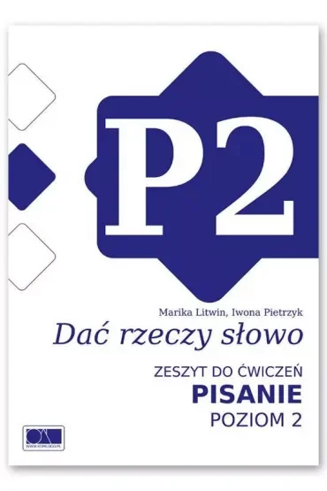 Dać rzeczy słowo. Pisanie - poziom 2.