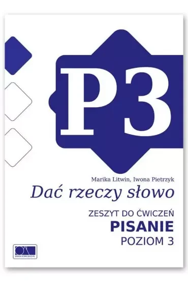 Dać rzeczy słowo. Pisanie - poziom 3.