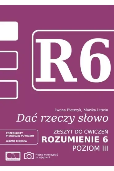 Dać rzeczy słowo. Rozumienie 6. Poziom 3