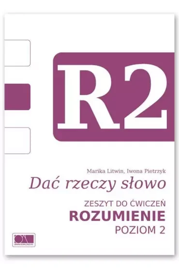 Dać rzeczy słowo. Rozumienie - poziom 2.