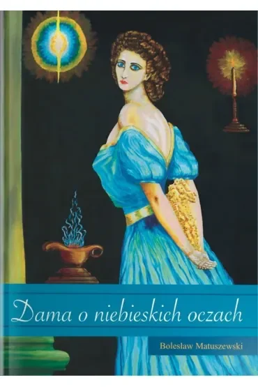 Dama o niebieskich oczach