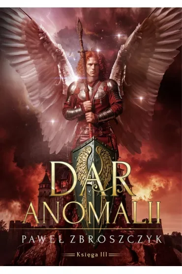 Dar anomalii. Tom 3