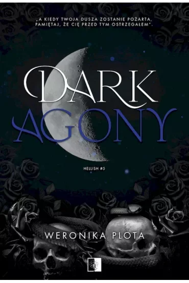 Dark Agony. Hellish. Tom 5