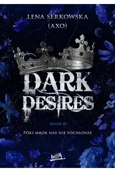 Dark desires
