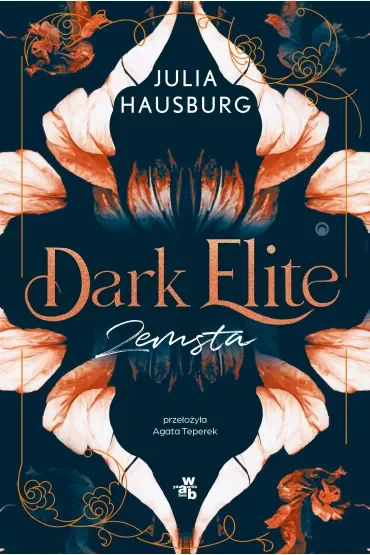 Zemsta. Dark Elite. Tom 1