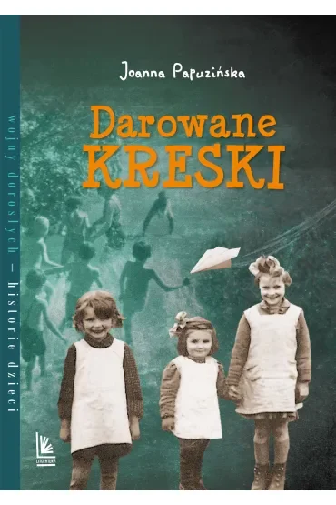 Darowane kreski