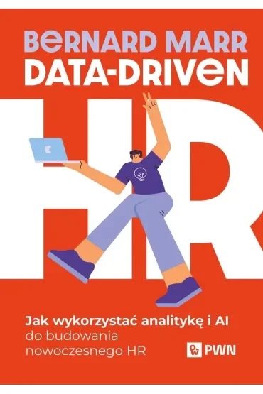 Data-Driven HR. Jak wykorzystać analitykę i AI do budowania nowoczesnego HR