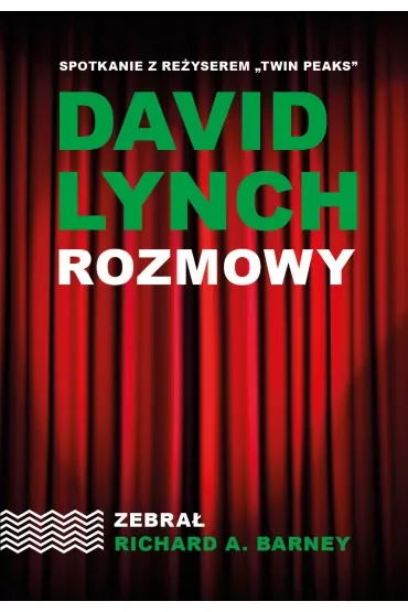 David Lynch. Rozmowy