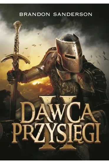 Dawca przysięgi. Część 2. Archiwum Burzowego Światła. Tom 3