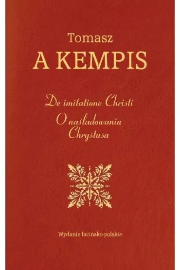 De imitatione Christi. O naśladowaniu Chrystusa