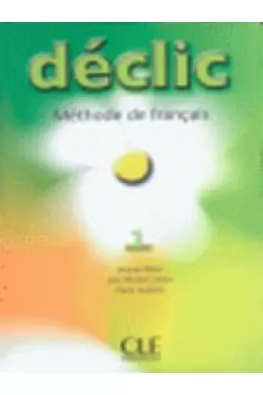 Declic 1. Podręcznik