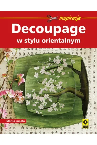 Decouoage w stylu orientalnym