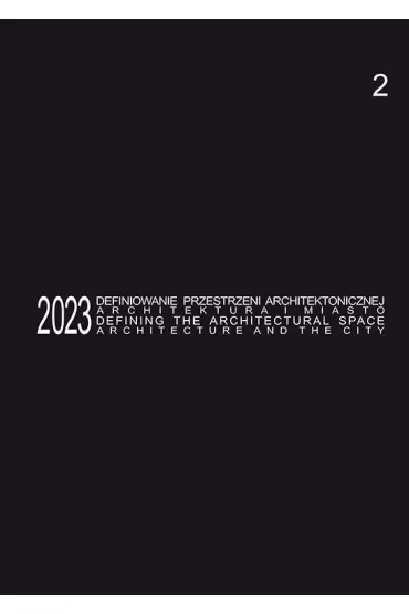 Defining the Architectural Space, 2023 vol. 2