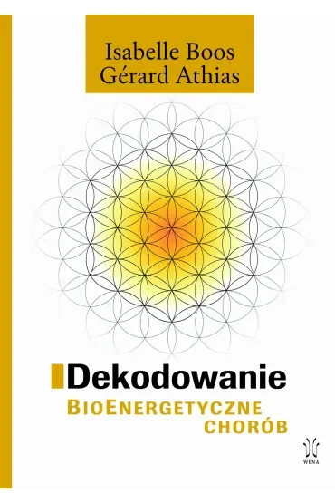 Dekodowanie BioEnergetyczne chorób