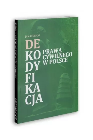Dekodyfikacja prawa cywilnego w Polsce