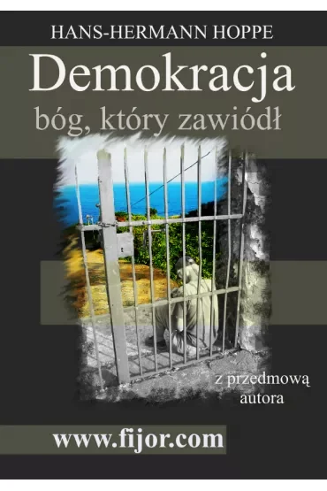 Demokracja bóg, który zawiódł