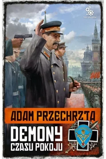 Demony czasu pokoju. Cykl o Razumowskim. Tom 3