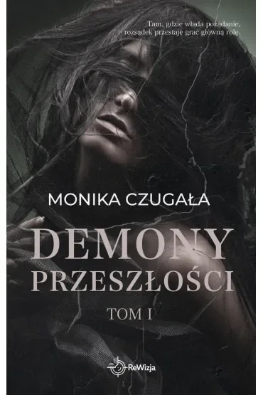 Demony przeszłości. Tom 1