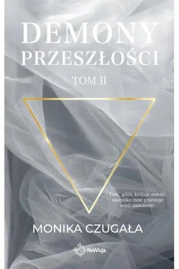 Demony przeszłości. Tom 2