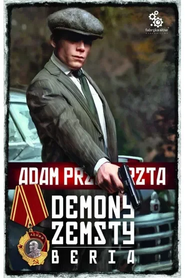 Demony zemsty. Beria. Cykl o Razumowskim. Tom 5