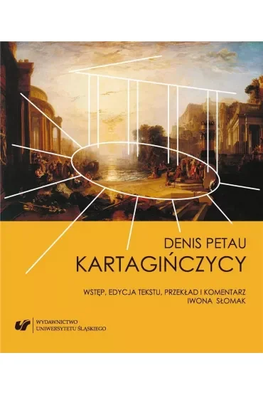 Denis Petau: Kartagińczycy
