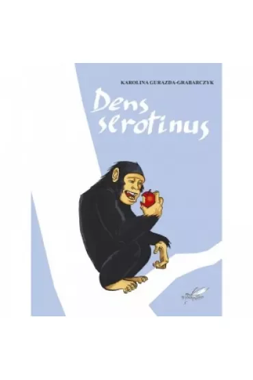 Dens serotinus