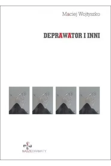 Deprawator i inni