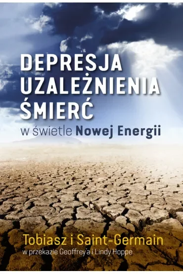 Depresja, uzależnienia, śmierć w świetle Nowej..