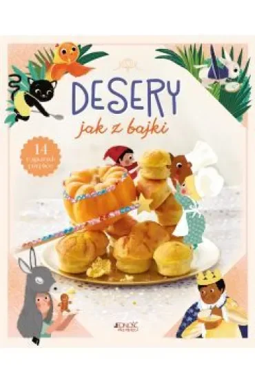 Desery jak z bajki