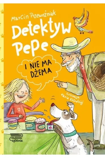 Detektyw Pepe i nie ma dżema. Tom 3